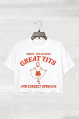 Funny Feminism Sorry For Having Great Tits Crop Tee For Women
