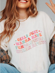 Girls Just Wanna Have Fundamental Human Rights Tee For Women