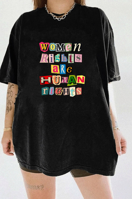 Women rights are human rights tee For women