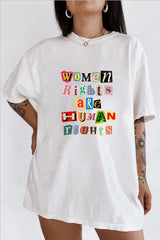 Women rights are human rights tee For women