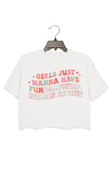 Girls Just Wanna Have Fundamental Human Rights Crop Tee For Women
