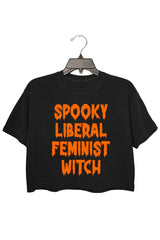 spooky liberal feminist witch crop tee for women