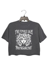 The Female Gaze Petrify the Patriarchy Crop Top For Women