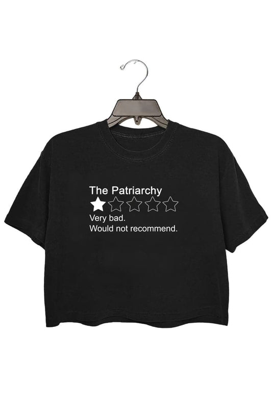 The Patriarchy Very Bad would not recommend crop tee for women