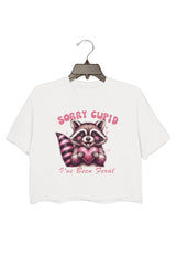 Sorry Cupid, I've Been Feral Crop Tee For Women