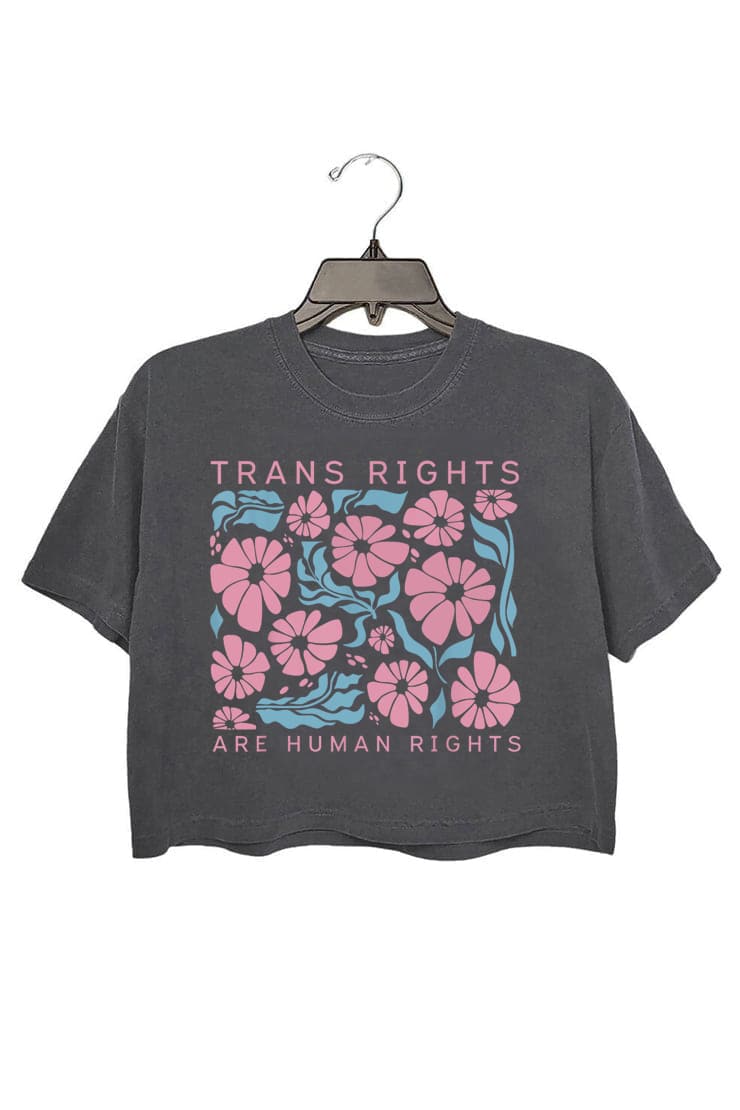 Trans Rights Are Human Rights Women Crop Tops