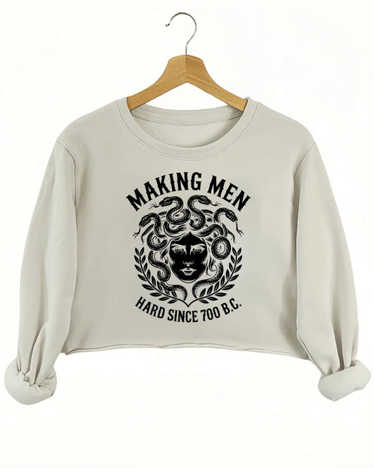 Making Men Hard Since 700 BC Crop Sweatshirt