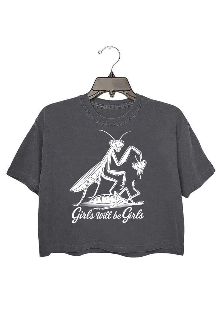 Girls Will Be Girls Crop Top For Women