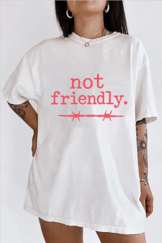 Not Friendly Tee For Women