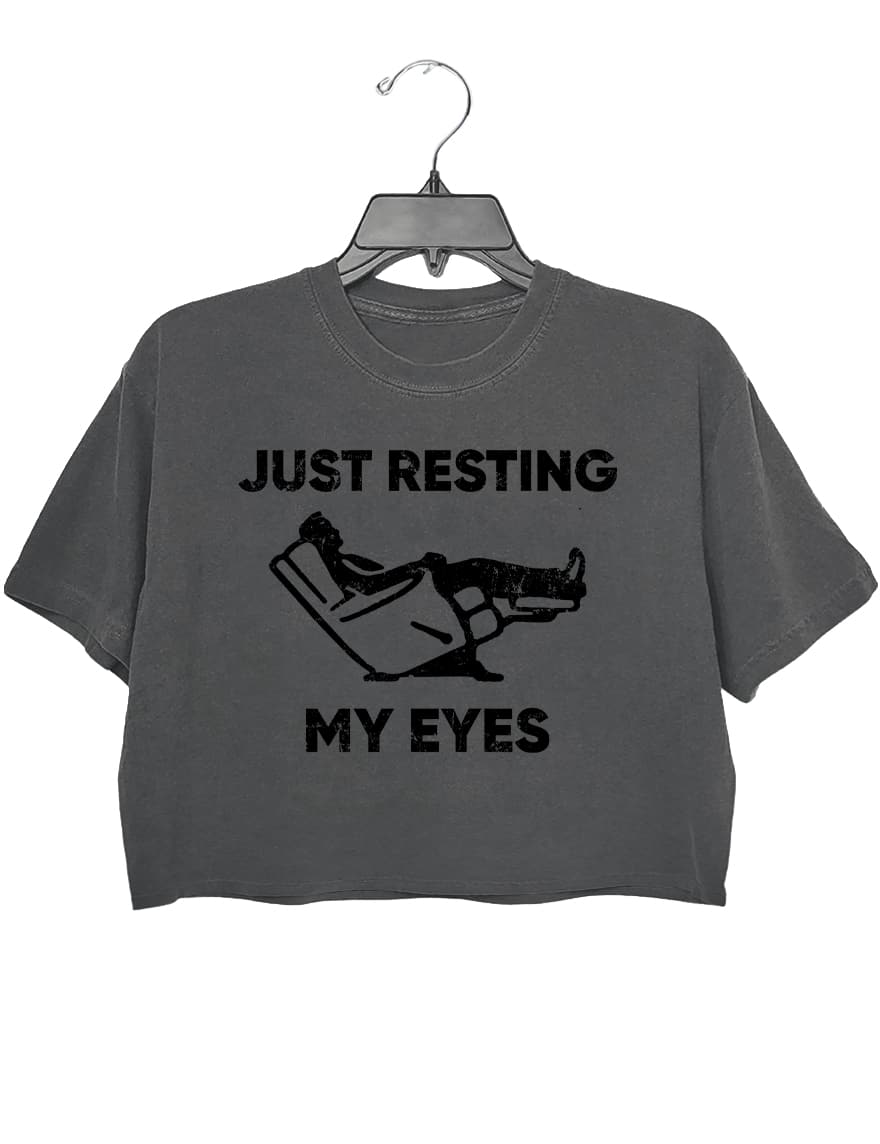 JUST RESTING MY EYES CROP TEE FOR WOMEN