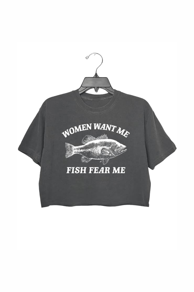 Women Want Me Fish Fear Me Crop Top For Women