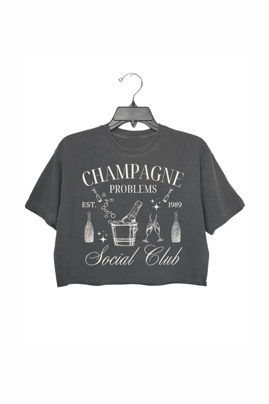Champagne Problems Social Club Crop Top For Women