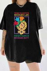 When Injustice Becomes Law Resistance Becomes Duty Tee For Women
