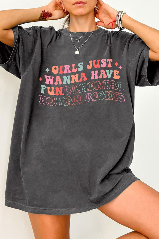 Girls Just Wanna Have Fundamental Human Rights Tee For Women