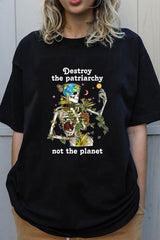 Destroy the Patriarchy Shirt, Feminist Gift, Halloween Pro Choice Shirt, Activist Shirt,Save The Planet Shirt,Protest Shirt,Girl Power Shirt