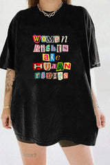 Women rights are human rights tee For women