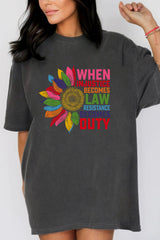 When Injustice Becomes Law Resistance Becomes Duty Tee For Women