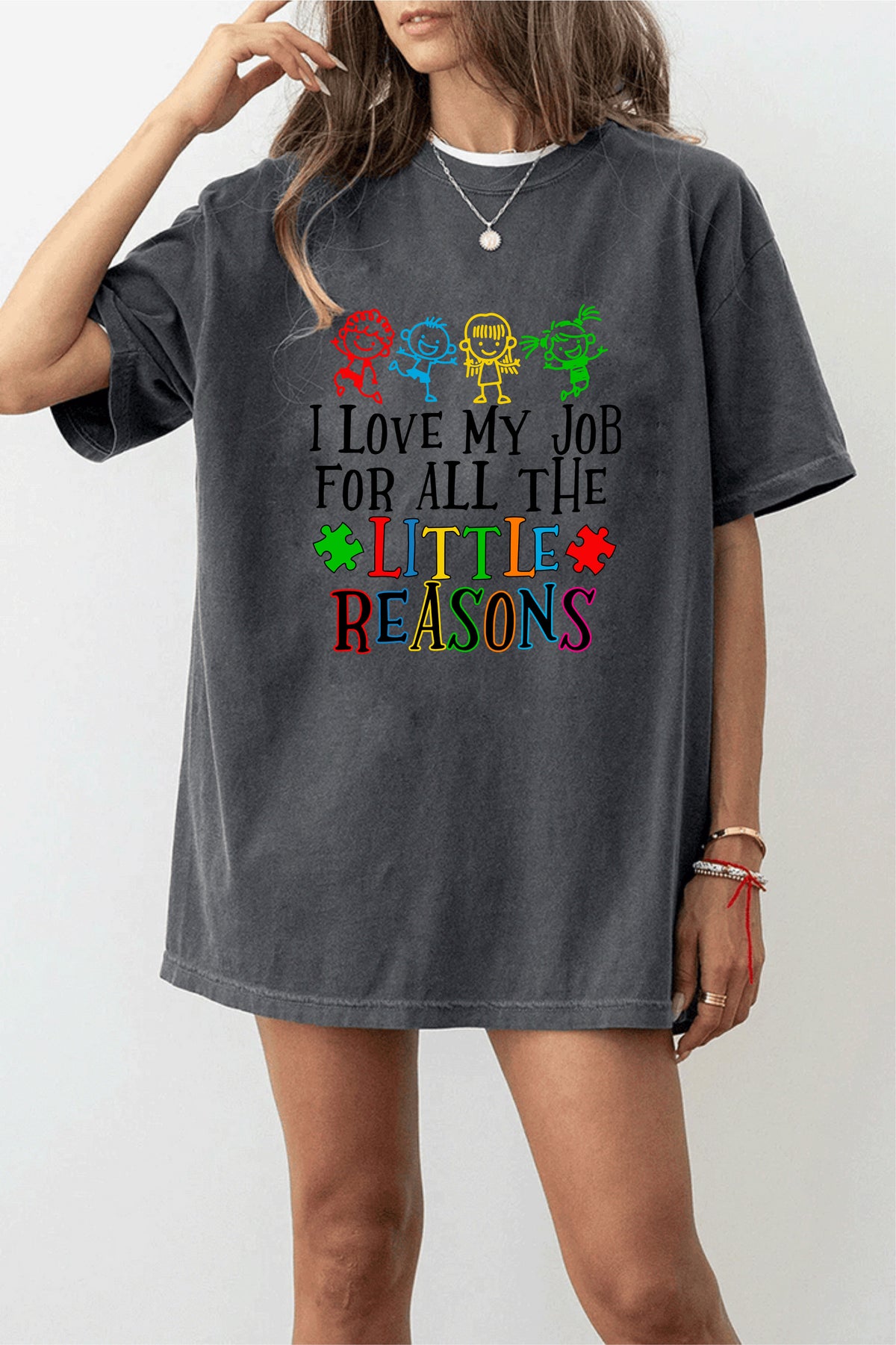 I Love My Job For All The Little Reasons T-Shirt