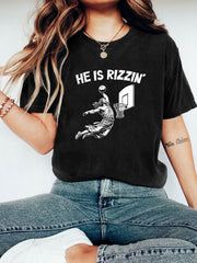 He Is Rizzin Tee For Women