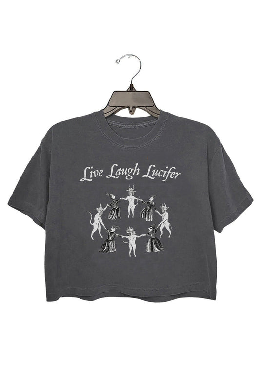 Live Laugh Lucifer Crop Top For Women