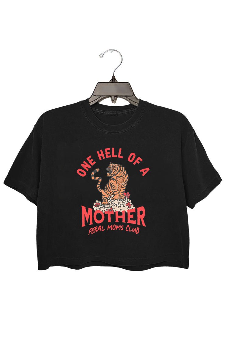 One Hell Of A Mother Cool Mom Mothers Day T-Shirt