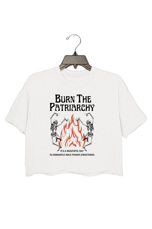 Burn The Patriarchy - Feminist Shirt - Womens Empowerment T-shirt, Girl Power - feminism Gift