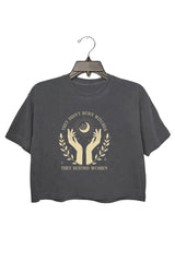 They Didn't Burn Witches They Burned Women Crop Top For Women