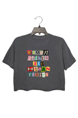 Women rights are human rights Crop tee For women