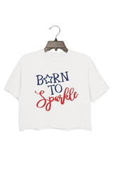 Born To Sparkle - USA -T-Shirt For Women