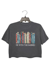 I'M WITH THE BANNED CROP TEE FOR WOMEN