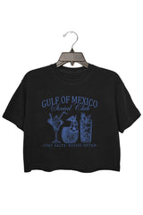 GULF OF MEXICO STAY SALTY RESIST OFTEN CROP TOP FOR WOMEN