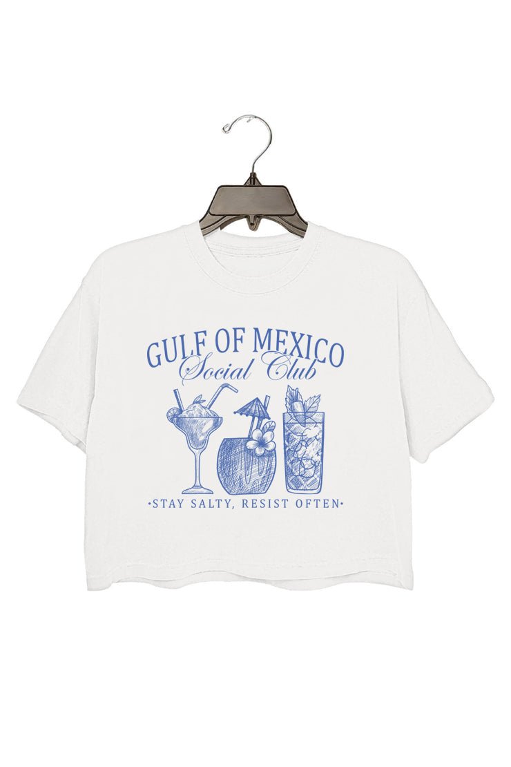 GULF OF MEXICO STAY SALTY RESIST OFTEN CROP TOP FOR WOMEN