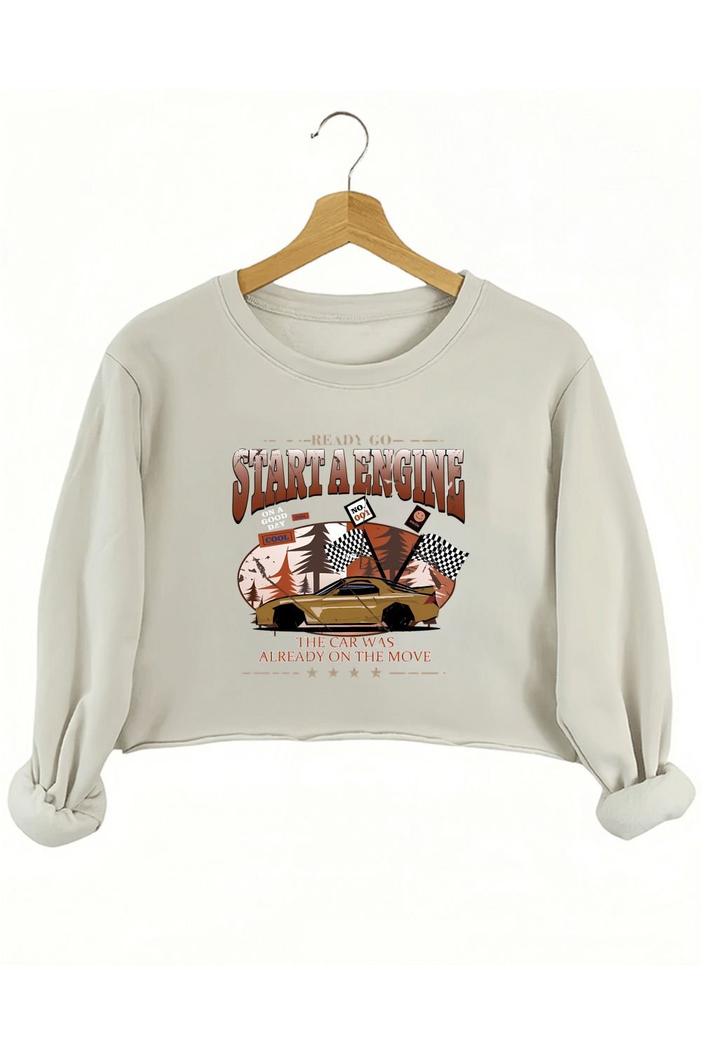 START A ENGINE THE CAR WAS ALREADY ON THE MOVE CROP SWEATSHIRT